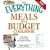 The "Everything" Meals on a Budget Cookbook: High-Flavor, Low-Cost Meals Your Family Will Love (Everything)