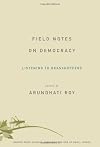 Field Notes on Democracy: Listening to Grasshoppers