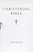 KJV Standard Christening Gift Bible (Bible Akjv)