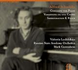｜Alfred Schnittke: Concerto for Piano; Variations on One Chord; Improvisation & Fugue