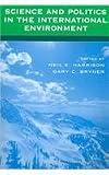 Science and Politics in the International Environment