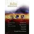 Ballet Miniatures: Egyptian Night/Carnival/Romeo &Juliet (Faroukh Ruzimatov/Altynai Asylmuratova/Margarita Kullik/Kirov Ballet/Choreographic Miniatures Ballet Group)