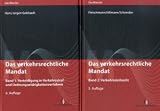 Das verkehrsrechtliche Mandat Band 1 und 2 - 