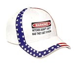 WITCHES DON'T GET MAD THEY GET EVEN! Adult USA Flag Hat / Cap