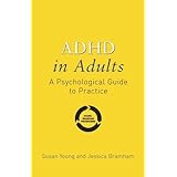 adhd in adults a psychological guide to practice