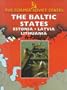 The Baltic States: Estonia, Latvia, Lithuania (The Former Soviet States)