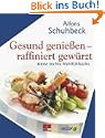 Gesund genie�en