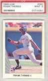 1990 Frank Thomas Leaf Baseball MLB Rookie Cards - Professionally Graded a PSA 9 (Chicago White Sox and Toronto Blue Jays)