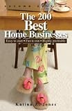 The 200 Best Home Businesses, 2nd Edition