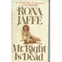 Mr. Right Is Dead