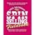 The SPIN Selling Fieldbook: Practical Tools, Methods, Exercises and Resources