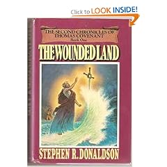 Wounded Land (The second chronicles of Thomas Covenant)