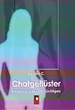 Chatgefl&uuml;ster: Erlebnisse eines C6-S&uuml;chtigen