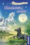 Sternenschweif 12. Mondscheinzauber - Linda Chapman