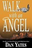 Walk With an Angel: A Novel