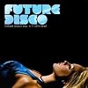 Future Disco 3 - City Heat