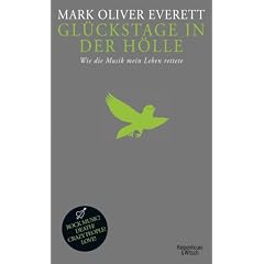 Gl�ckstage in der H�lle: Wie die Musik mein Leben rettete