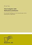 Produkt-Bild: Heroinabgabe statt Methadonsubstitution: Eine aktuelle Streitfrage und ihre Auswirkungen auf die akzeptierende Drogenarbeit