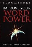 Produkt-Bild: Improve Your Wordpower. The Key to a Bigger Vocabulary. (Lernmaterialien): The Key to a Bigger Vocabulary (Bloomsbury Reference)