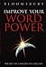 Produkt-Bild: Improve Your Wordpower. The Key to a Bigger Vocabulary. (Lernmaterialien): The Key to a Bigger Vocabulary (Bloomsbury Reference)