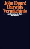 Produkt-Bild: Darwins Verm&auml;chtnis: Die Bedeutung der Evolution f&uuml;r die Gegenwart des Menschen (suhrkamp taschenbuch wissenschaft)