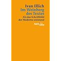 Im Weinberg des Textes: Als das Schriftbild der Moderne entstand