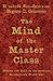 The Mind of the Master Class: History and Faith in the Southern Slaveholders' Worldview