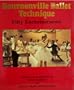 Bournonville Ballet Technique: Fifty Enchainements