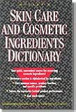 Milady s Skin Care and Cosmetic Ingredients Dictionary