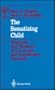 The Somatizing Child: Diagnosis and Treatment of Conversion and Somatization Disorders (Contributions to Psychology and Medicine)