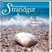 Strandgut: Fundstücke vom Meeresufer
