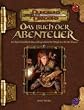 Das Buch der Abenteuer. Quellenbuch f�r Dungeons & Dragons