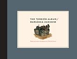 Review Chicago University Press  / The Terezin Album of Marianka Zadikow