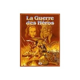 La Guerre des H�ros