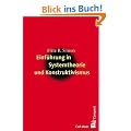 Einf�hrung in Systemtheorie und Konstruktivismus