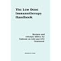 The Low Dose Immunotherapy Handbook: Recipes and Lifestlye Advice for Patients on LDA and EPD Treatment