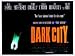 DARK CITY UK QUAD POSTER 30X40 JENNIFER CONNELLY,MELISSA GEORGE,WILLIAM HURT,KIEFER SUTHERLAND