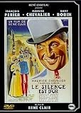 Le Silence est d'or