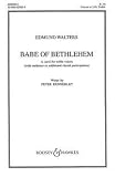 Babe of Bethlehem f�r Frauenchor - Edmund Walters