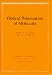 Book Optical Polarization of Molecules (Cambridge Monographs on Atomic, Molecular and Chemical Physics)