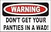 DON'T GET YOUR PANTIES IN A WAD! Large Pocketed Totebag (Various Colors Available)