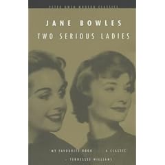 Two Serious Ladies (Peter Owen Modern Classic)