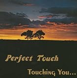 Touching You