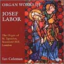 Organ Works Of Josef Labor Ian Coleman CD Cover