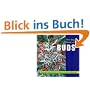 The Big Book of Buds: Marijuana Varieties from the World's Great Seed Breeders