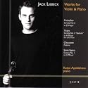 Jack Liebeck - Works for Violin and Piano
