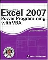 Excel 2007 Power Programming with VBA (Mr. Spreadsheet's Bookshelf) Excel 2007 Power Programming with VBA (Mr. Spreadsheet's Bookshelf)