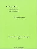 Singing: The Mechanism and the Technic by Carl Fischer