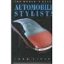 The World's Great Automobile Stylists