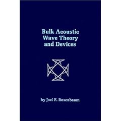 Bulk Acoustic Wave Theory and Devices (Artech House Acoustics Library) (Gebundene Ausgabe)